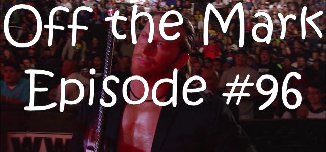 Off the Mark Episode #0096